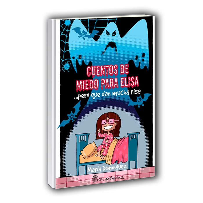 Cuentos de miedo para Elisa ...pero que dan mucha risa
