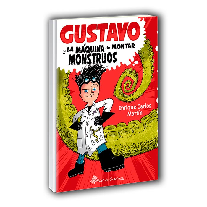 Gustavo y la máquina de hacer monstruos
