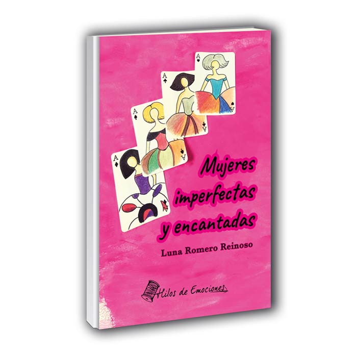 Mujeres imperfectas y encantadas